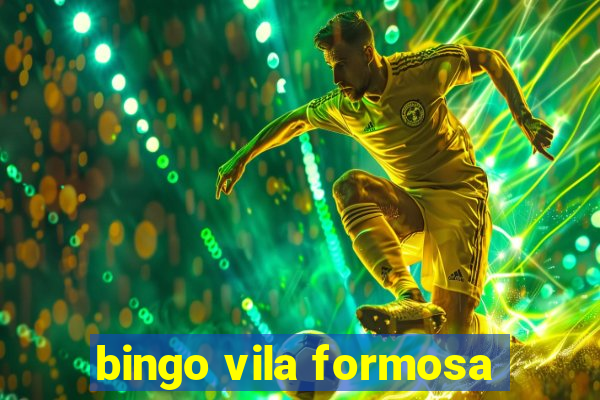 bingo vila formosa